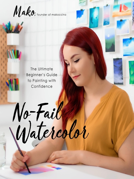 Title details for No-Fail Watercolor by Mako - Wait list